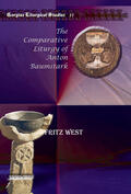 West |  The Comparative Liturgy of Anton Baumstark | eBook | Sack Fachmedien