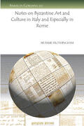 Frothingham |  Notes on Byzantine Art and Culture in Italy and Especially in Rome | eBook | Sack Fachmedien
