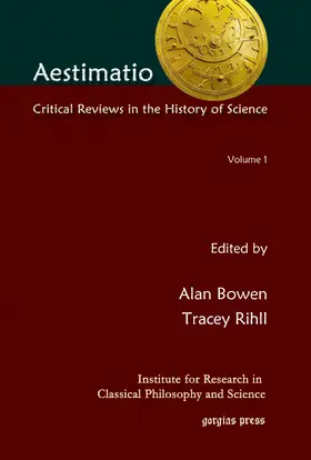 Bowen / Rihll |  Aestimatio: Critical Reviews in the History of Science (Volume 1) | eBook | Sack Fachmedien