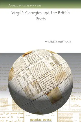 Mustard |  Virgil's Georgics and the British Poets | eBook | Sack Fachmedien