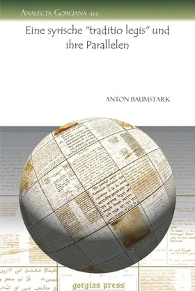 Baumstark |  Eine syrische "traditio legis" und ihre Parallelen | eBook | Sack Fachmedien
