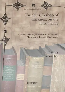 Lee |  Eusebius, Bishop of Caesarea, on the Theophania | eBook | Sack Fachmedien