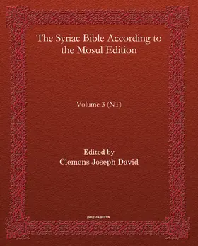 David |  The Syriac Bible According to the Mosul Edition | eBook | Sack Fachmedien