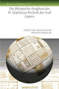 Euringer |  Die äthiopische Anaphora des hl. Epiphanius Bischofs der Insel Cypern | eBook | Sack Fachmedien