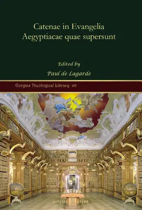 Lagarde |  Catenae in Evangelia Aegyptiacae quae supersunt | eBook | Sack Fachmedien