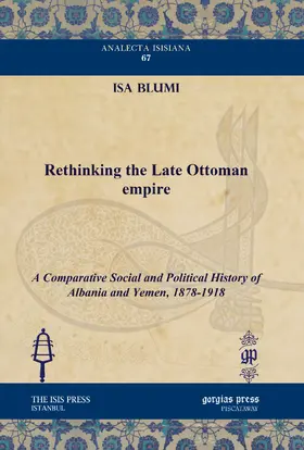 Blumi |  Rethinking the Late Ottoman Empire | eBook | Sack Fachmedien