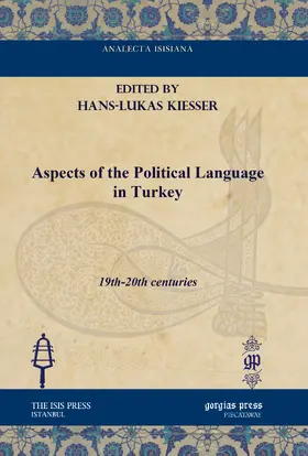 Kieser |  Aspects of the Political Language in Turkey | eBook | Sack Fachmedien