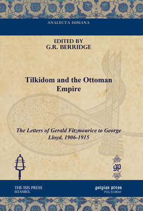 Berridge |  Tilkidom and the Ottoman Empire | eBook | Sack Fachmedien