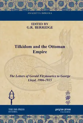 Berridge |  Tilkidom and the Ottoman Empire | eBook | Sack Fachmedien