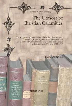 Armalet |  The Utmost of Christian Calamities | eBook | Sack Fachmedien