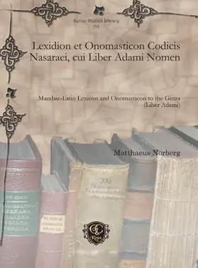 Norberg |  Lexidion et Onomasticon Codicis Nasaraei, cui Liber Adami Nomen | eBook | Sack Fachmedien