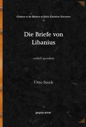 Seeck |  Die Briefe von Libanius | eBook | Sack Fachmedien