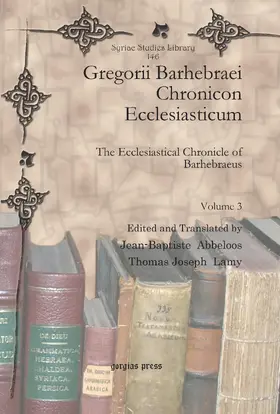 Lamy |  Gregorii Barhebraei Chronicon Ecclesiasticum | eBook | Sack Fachmedien