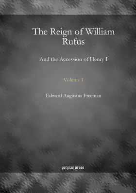 Freeman |  The Reign of William Rufus | eBook | Sack Fachmedien