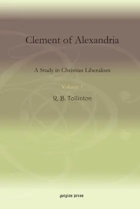 Tollinton |  Clement of Alexandria | eBook | Sack Fachmedien