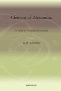 Tollinton |  Clement of Alexandria | eBook | Sack Fachmedien