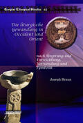 Braun |  Die liturgische Gewandung in Occident und Orient | eBook | Sack Fachmedien