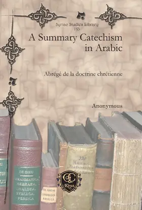 Anonymous |  A Summary Catechism in Arabic | eBook | Sack Fachmedien