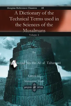 Tahanawi / Wajih / Sprenger |  A Dictionary of the Technical Terms used in the Sciences of the Musalmans | eBook | Sack Fachmedien