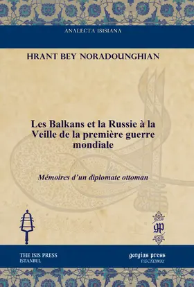 Noradounghian |  Les Balkans et la Russie à la Veille de la première guerre mondiale | eBook | Sack Fachmedien