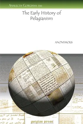 Anonymous |  The Early History of Pelagianism | eBook | Sack Fachmedien
