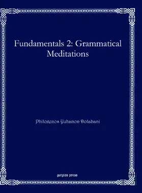 Dolabani |  Fundamentals 2: Grammatical Meditations | eBook | Sack Fachmedien