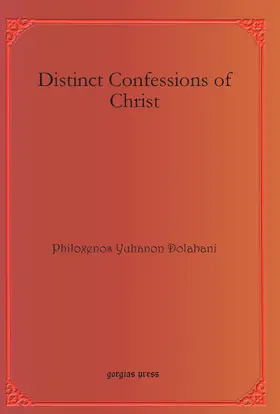 Dolabani |  Distinct Confessions of Christ | eBook | Sack Fachmedien