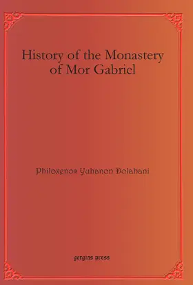 Dolabani |  History of the Monastery of Mor Gabriel | eBook | Sack Fachmedien