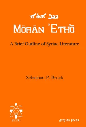Brock |  A Brief Outline of Syriac Literature | eBook | Sack Fachmedien