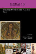 Caspi / Greene |  Eve: The Unbearable Flaming Fire | eBook | Sack Fachmedien