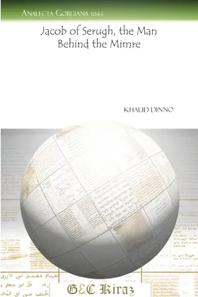 Dinno |  Jacob of Serugh, the Man Behind the Mimre | eBook | Sack Fachmedien