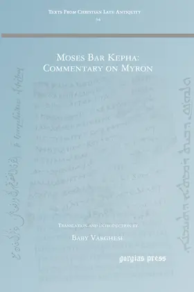 Moses Bar Kepha: Commentary on Myron | eBook | Sack Fachmedien