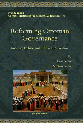 Andic |  Reforming Ottoman Governance | eBook | Sack Fachmedien