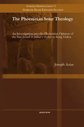 Azize |  The Phoenician Solar Theology | eBook | Sack Fachmedien