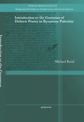 Rand |  Introduction to the Grammar of Hebrew Poetry in Byzantine Palestine | eBook | Sack Fachmedien