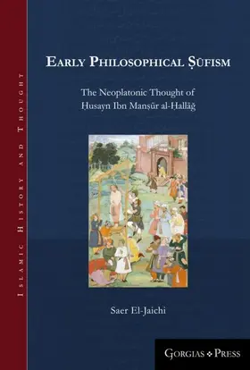 El-Jaichi |  Early Philosophical Sufism | eBook | Sack Fachmedien