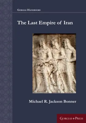 Bonner |  The Last Empire of Iran | eBook | Sack Fachmedien