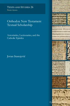 Stanojevic | Orthodox New Testament Textual Scholarship | E-Book | www.sack.de
