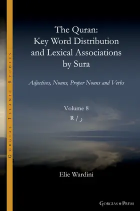 Wardini |  The Quran. Key Word Distribution and Lexical Associations by Sura | eBook | Sack Fachmedien