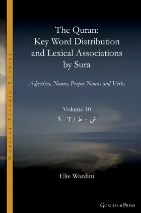 Wardini |  The Quran. Key Word Distribution and Lexical Associations by Sura | eBook | Sack Fachmedien