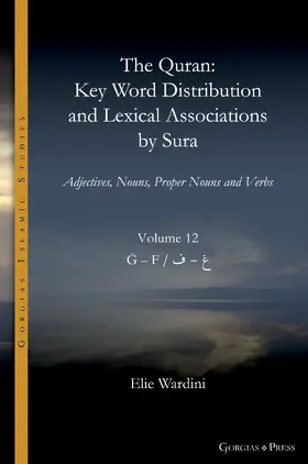 Wardini |  The Quran. Key Word Distribution and Lexical Associations by Sura | eBook | Sack Fachmedien
