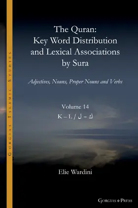 Wardini |  The Quran. Key Word Distribution and Lexical Associations by Sura | eBook | Sack Fachmedien