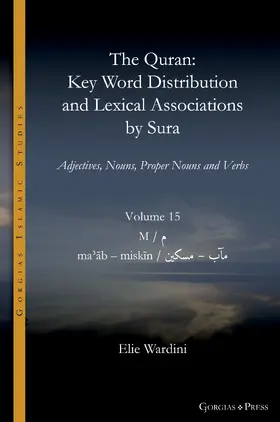 Wardini |  The Quran. Key Word Distribution and Lexical Associations by Sura | eBook | Sack Fachmedien