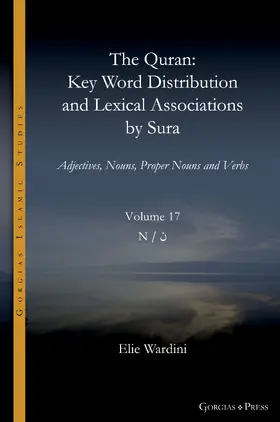 Wardini |  The Quran. Key Word Distribution and Lexical Associations by Sura | eBook | Sack Fachmedien
