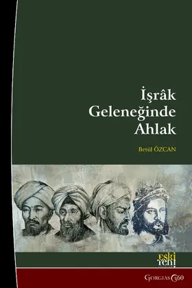 Özcan |  Morality in the Illuminationism (Ishraq) Tradition | eBook | Sack Fachmedien