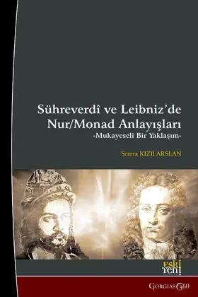 Kizilarslan |  Light/Monad Concepts in Suhrawardi and Leibniz | eBook | Sack Fachmedien