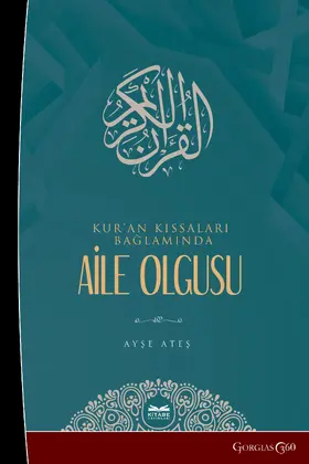 Ates |  Family Phenomenon in the Context of Quran Stories | eBook | Sack Fachmedien