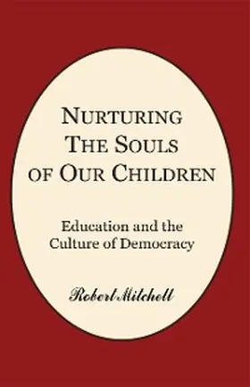 Mitchell |  Nurturing the Souls of Our Children | eBook | Sack Fachmedien
