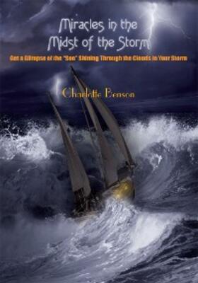 Benson | Miracles in the Midst of the Storm | E-Book | sack.de