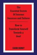 Holowaty |  The Essential Secrets of Internet Successes and Failures | eBook | Sack Fachmedien